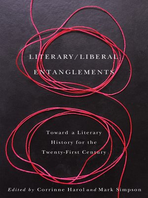 cover image of Literary / Liberal Entanglements